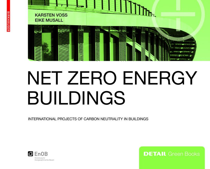 Net Zero Energy Buildings