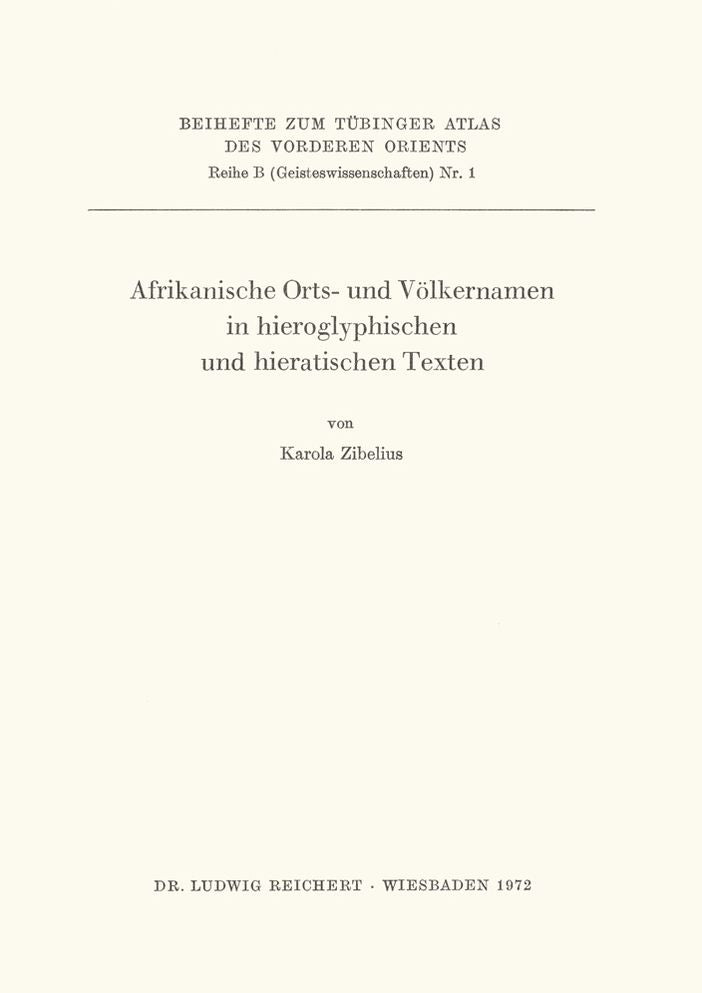 Afrikanische Orts- und Volkernamen in hieroglyphischen und hieratischen Texten