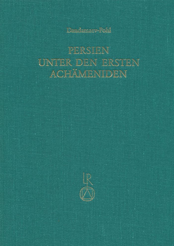 Persien unter den ersten Achameniden (6. Jahrhundert v. Chr.)