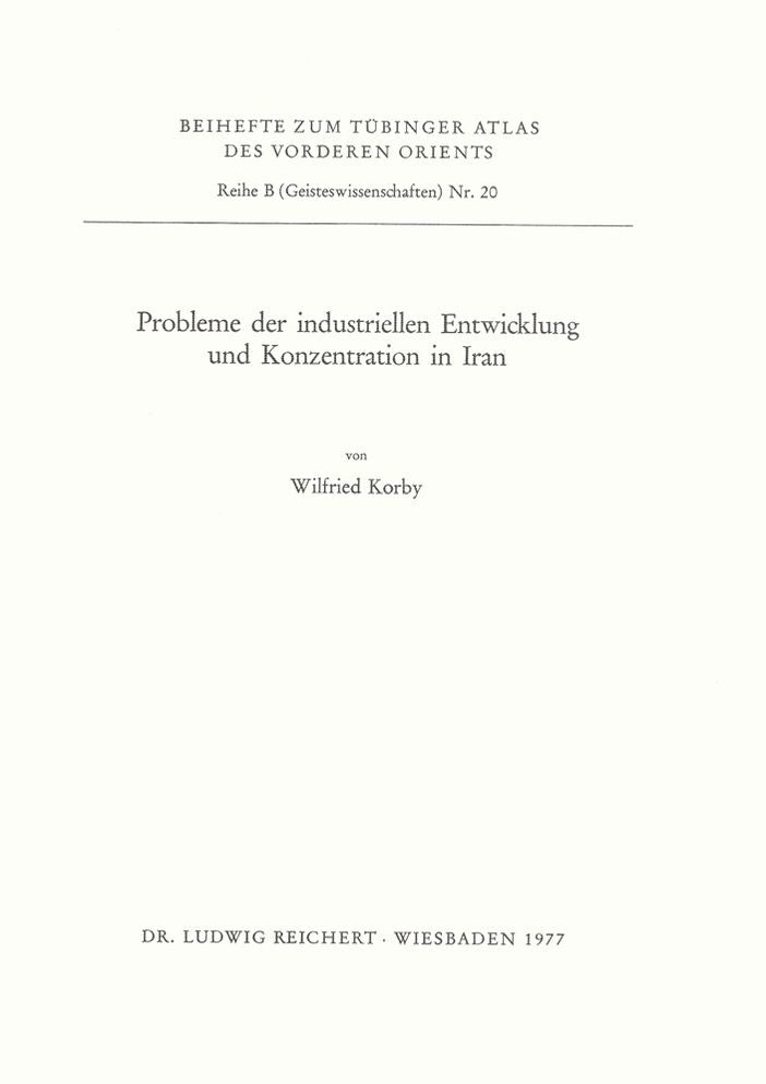 Probleme der industriellen Entwicklung und Konzentration in Iran