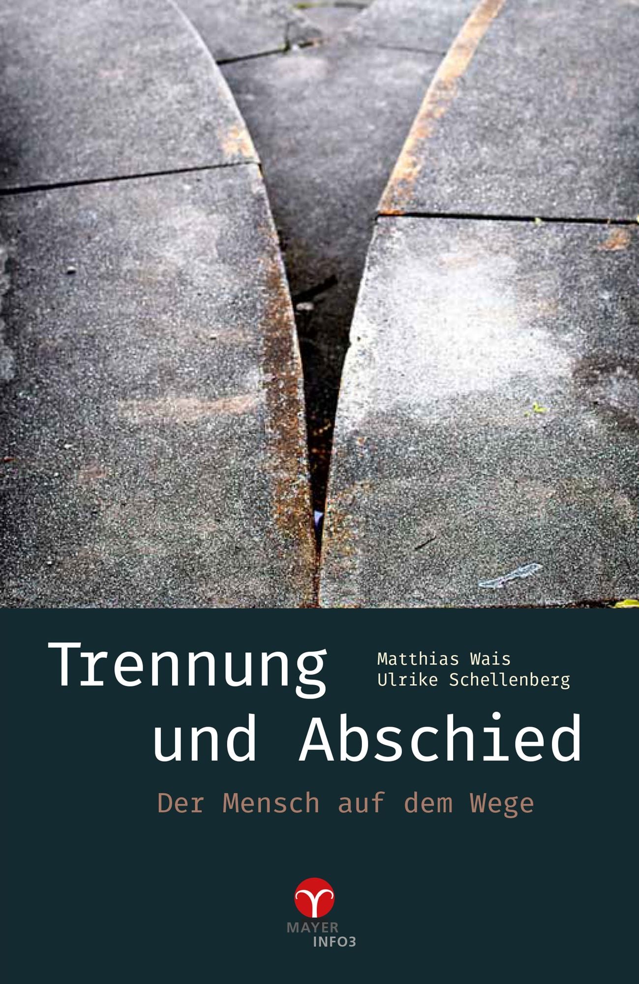 Trennung und Abschied: Wenn Menschen auseinander gehen