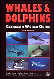 Whales & Dolphins - Cetacean World Guide