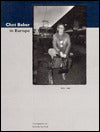 Chet Baker in Europe 1975-1988