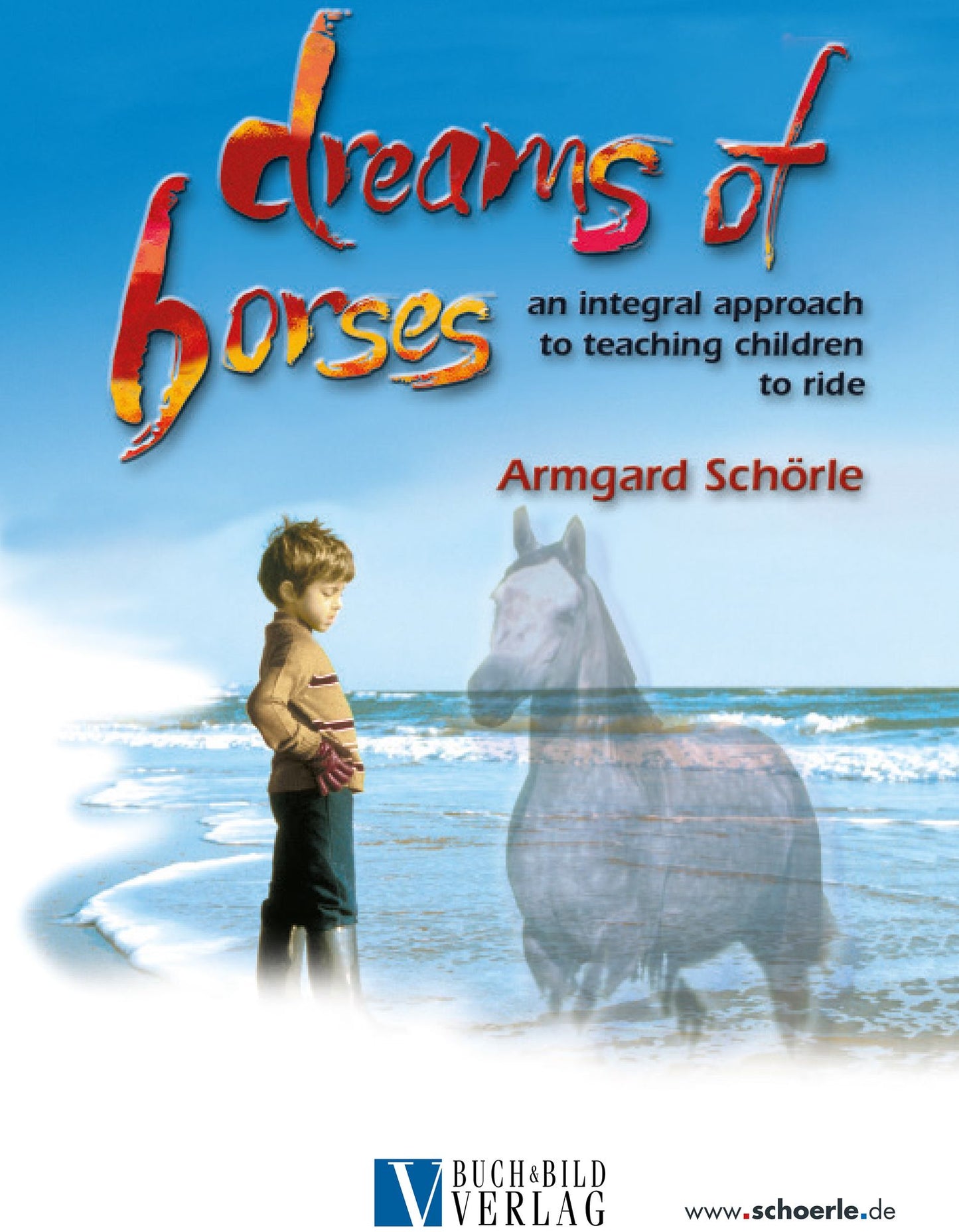 Dreams of Horses: An Integral Approach to Teaching Children to Ride