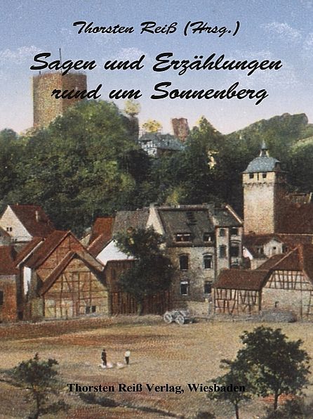 Sagen und Erzählungen rund um Sonnenberg