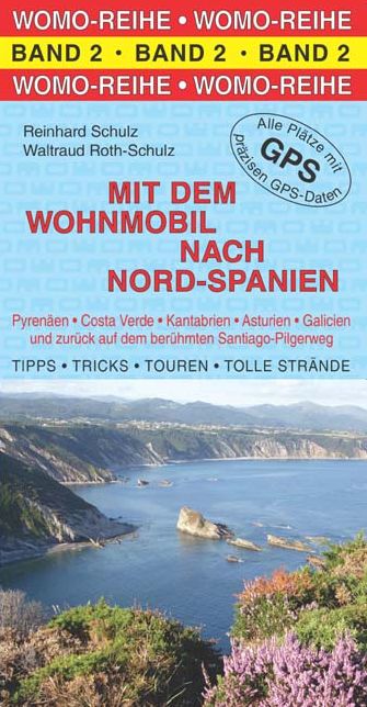 Mit dem Wohnmobil nach Nord-Spanien