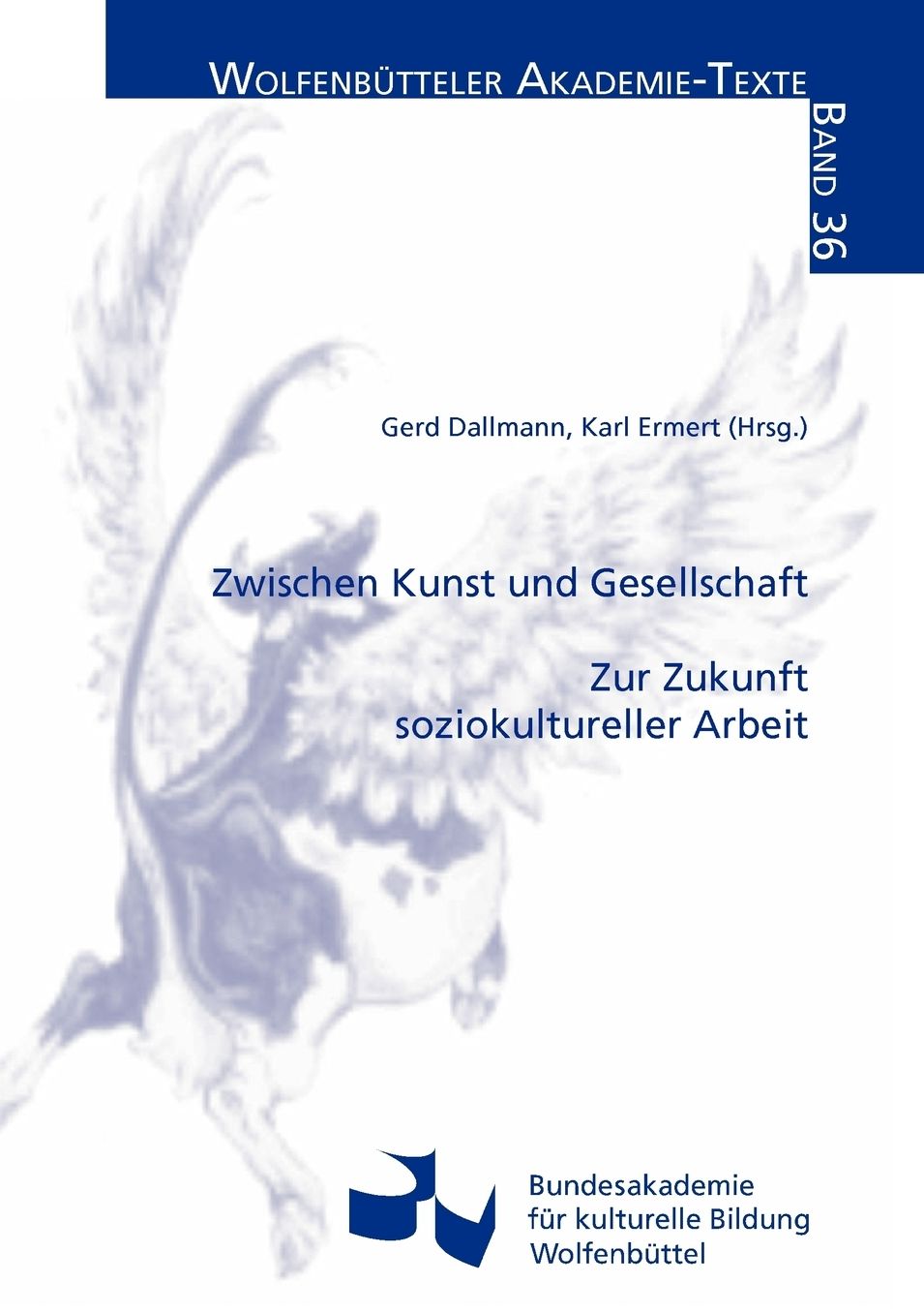 Zwischen Kunst Und Gesellschaft