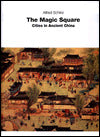Magic Square: Cities in Ancient China