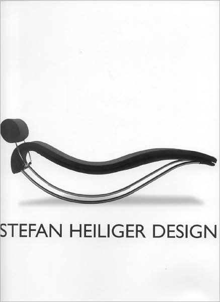 Stefan Heiliger Design: A Retro-perspective