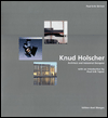 Knud Holscher: Architect and Industrial Designer