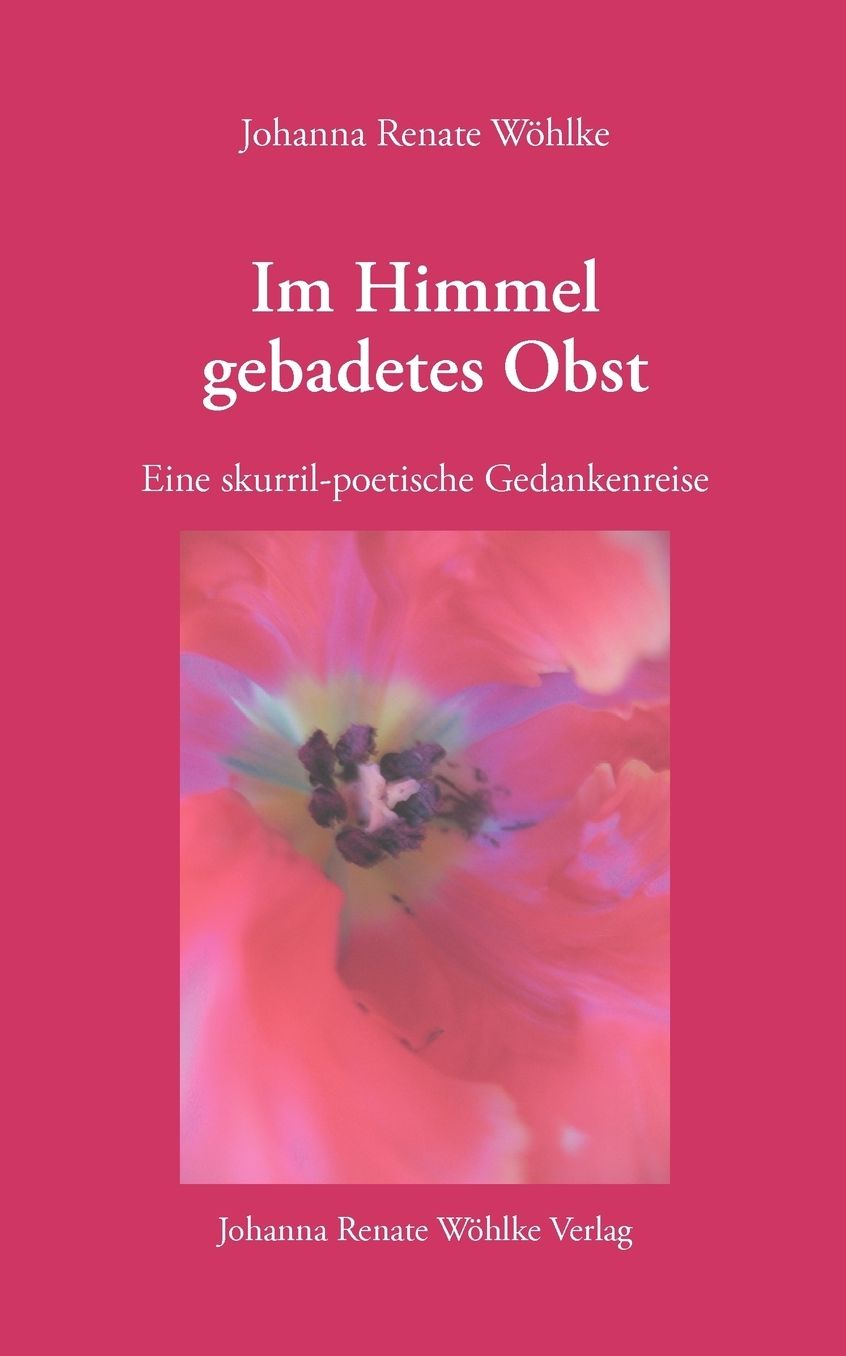 Im Himmel Gebadetes Obst
