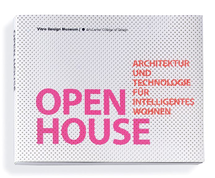 Open House: Architecture and Technology for Intelligent Living