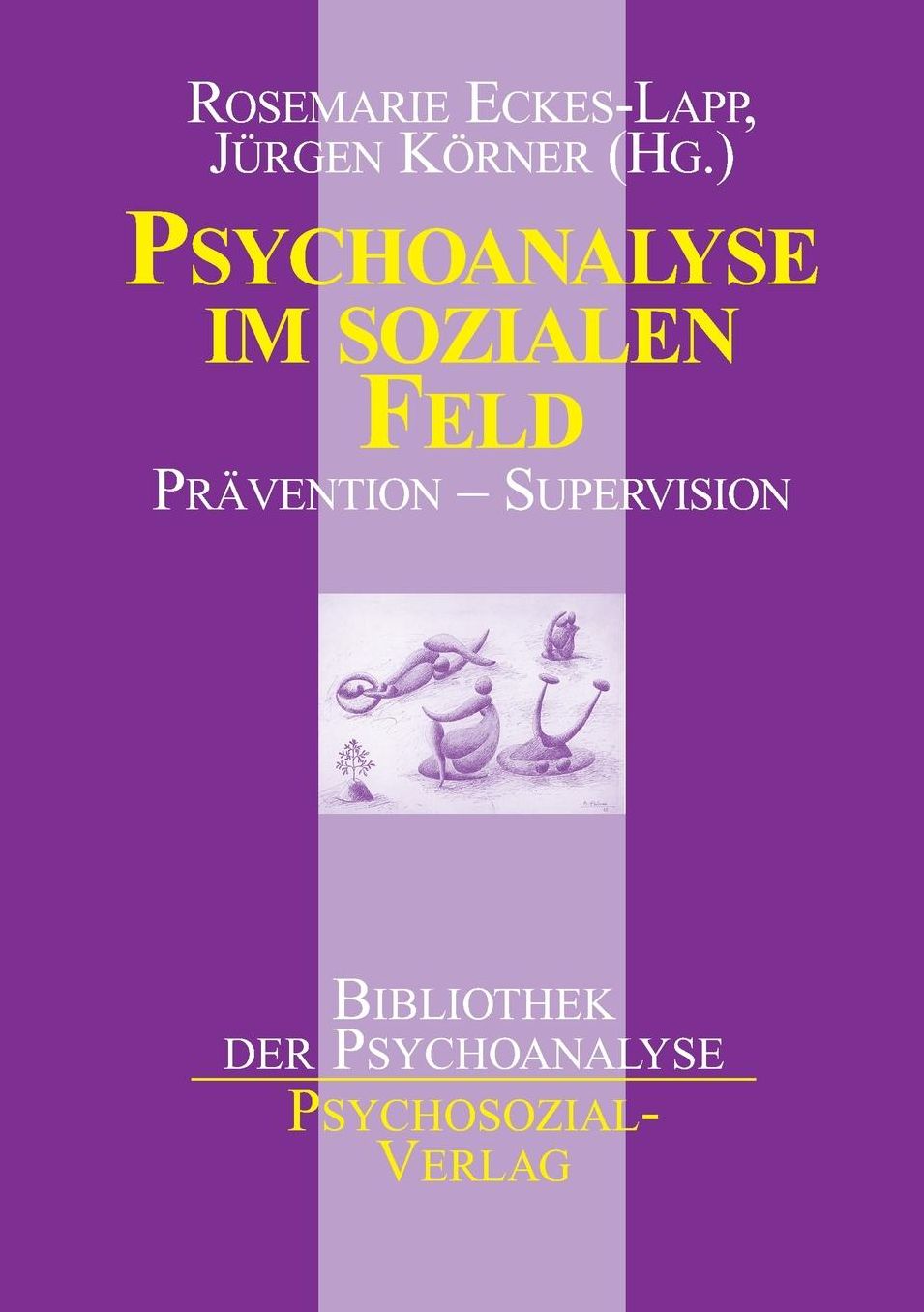 Psychoanalyse im sozialen Feld