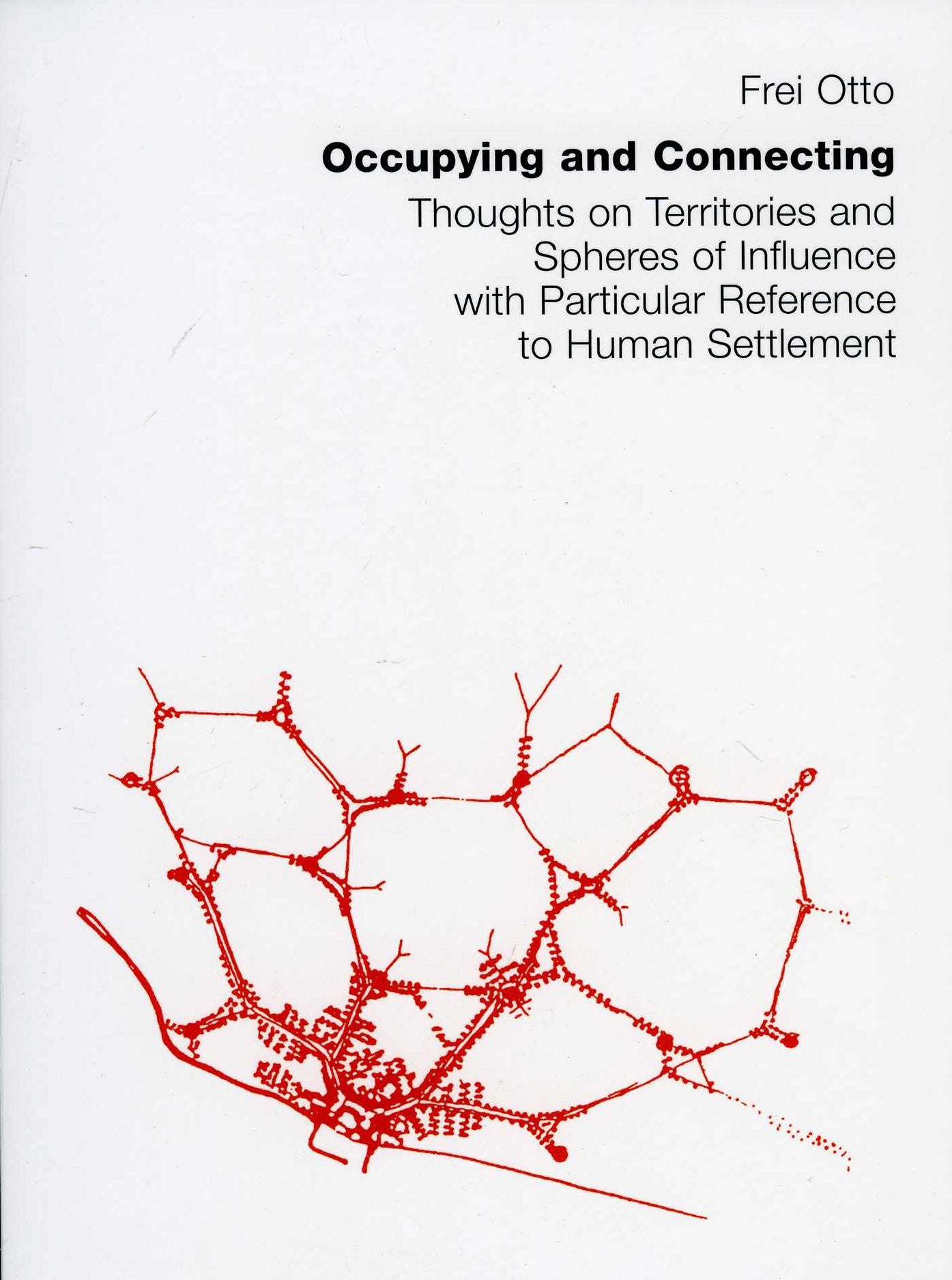 Occupying and Connecting