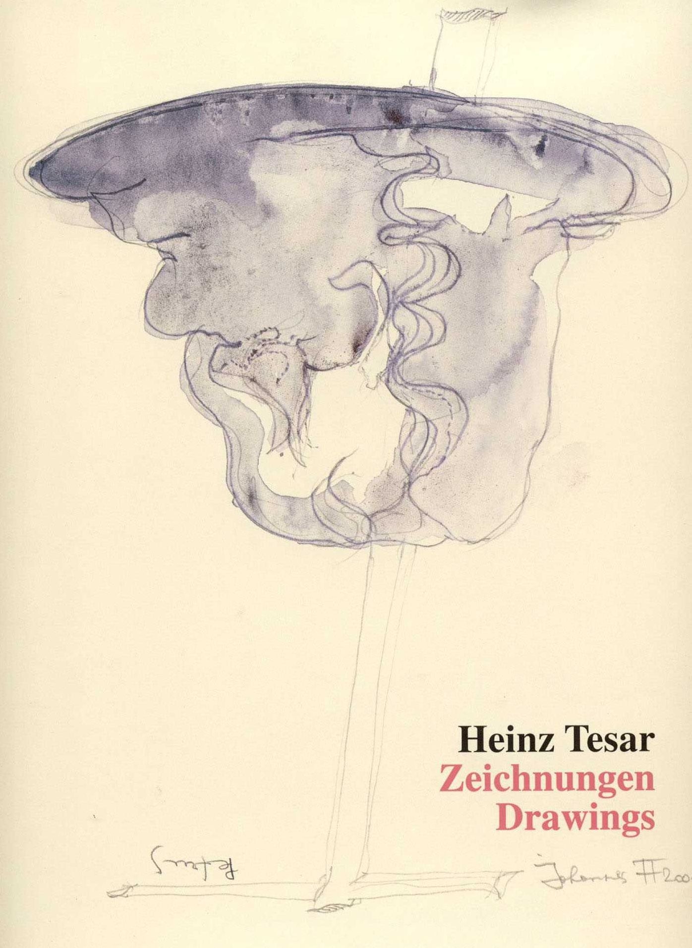 Heinz Tesar: Zeichnungen / Drawings