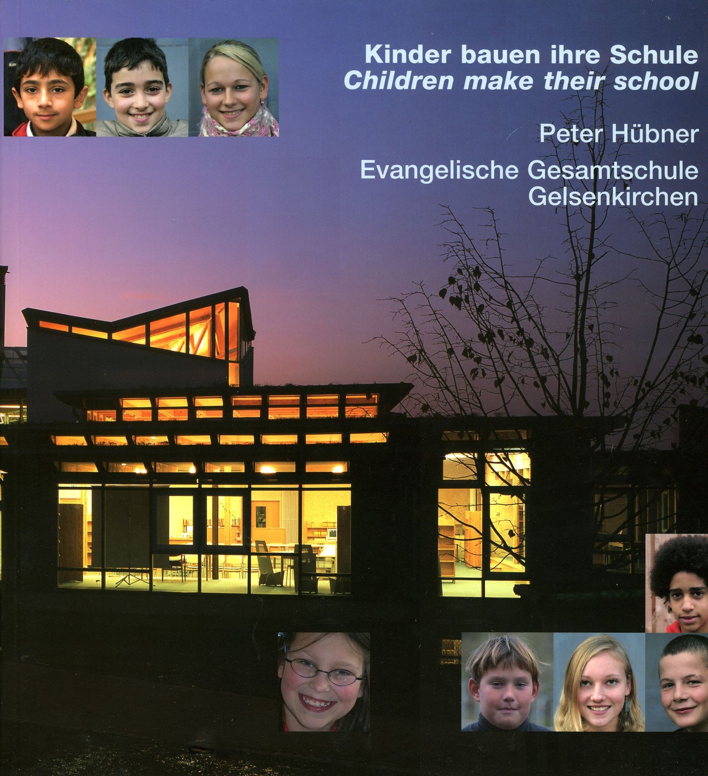 Kinder bauen ihre Schule: Evangelische Gesamtschule Gelsenkirchen