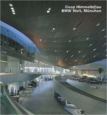 Coop Himmelb(l)au, BMW-Welt, Munchen: Opus 66