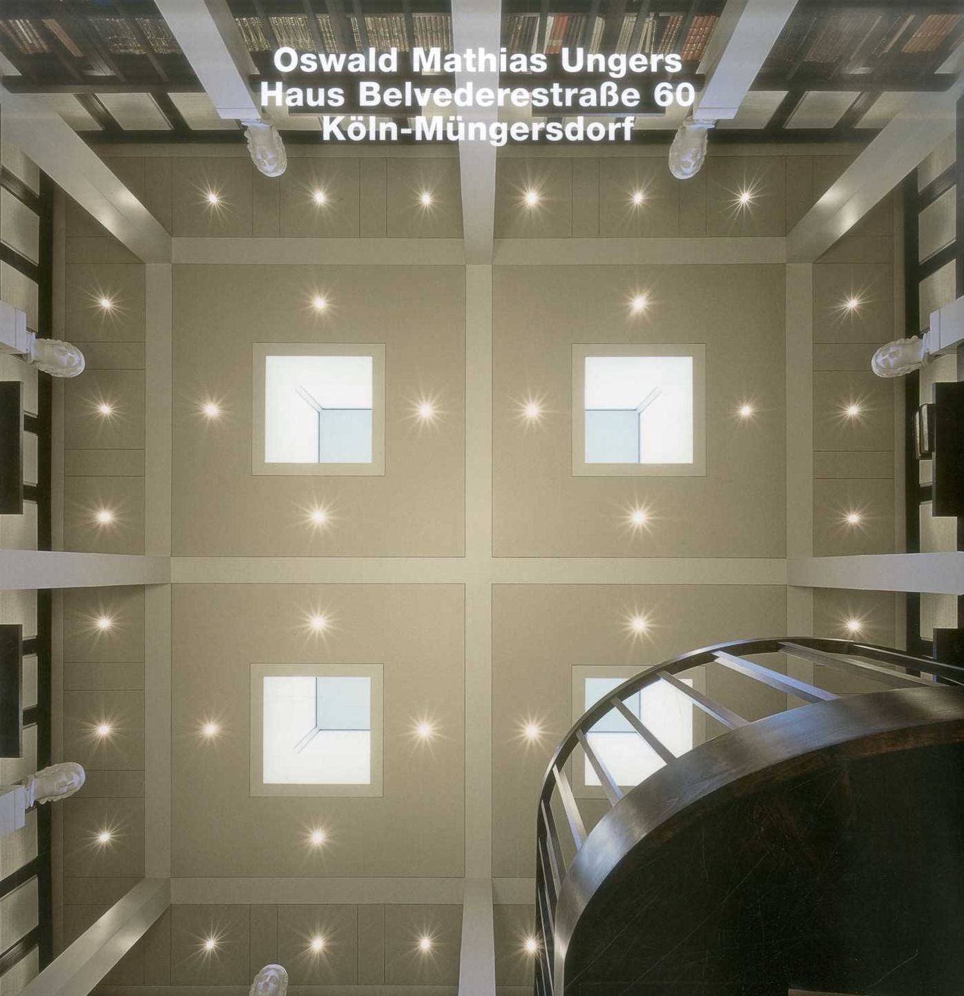 Oswald Matthias Ungers, Haus Belvederestrasse 60, Koln-Mungersdorf