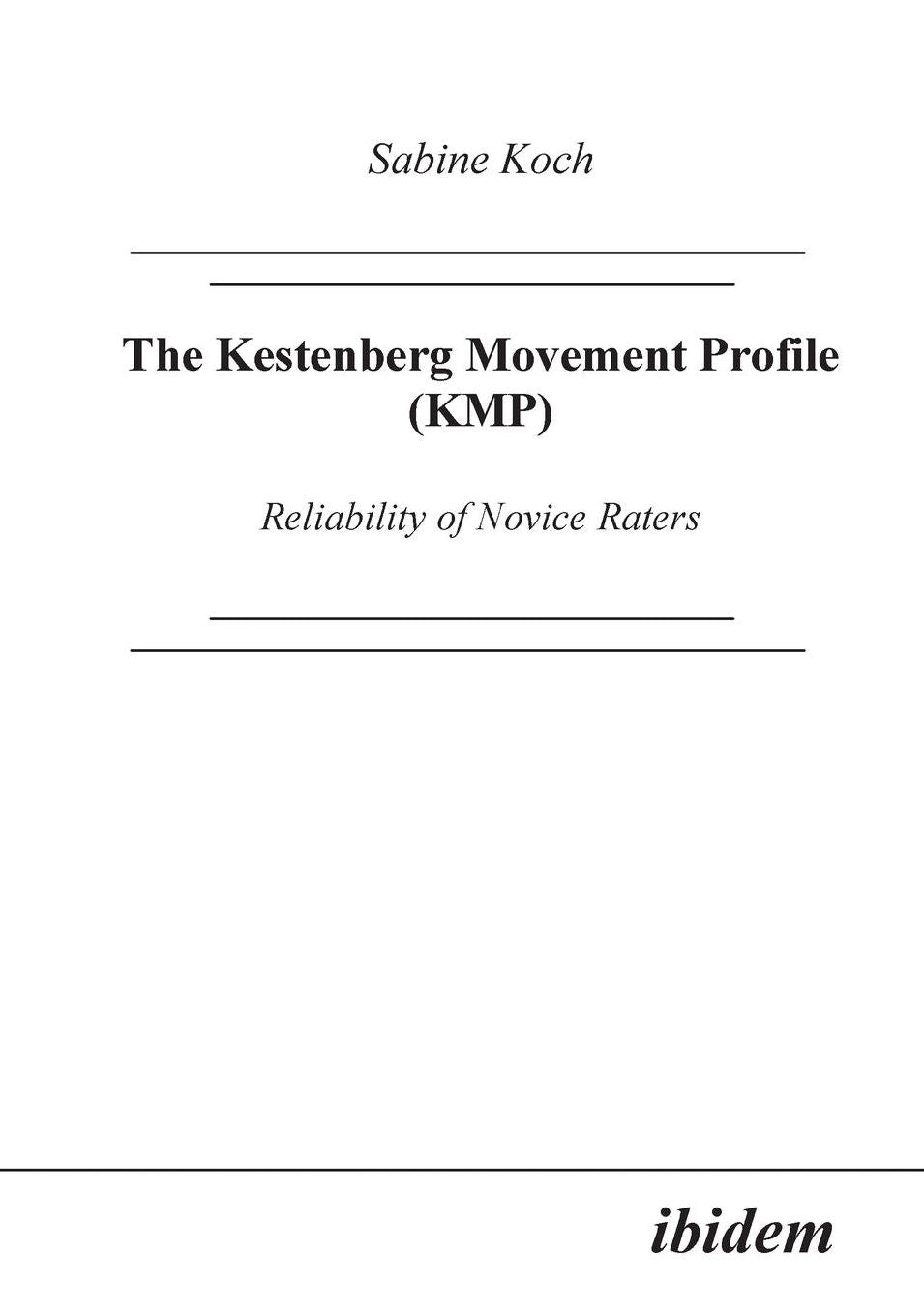 Kestenberg Movement Profile (Kmp)