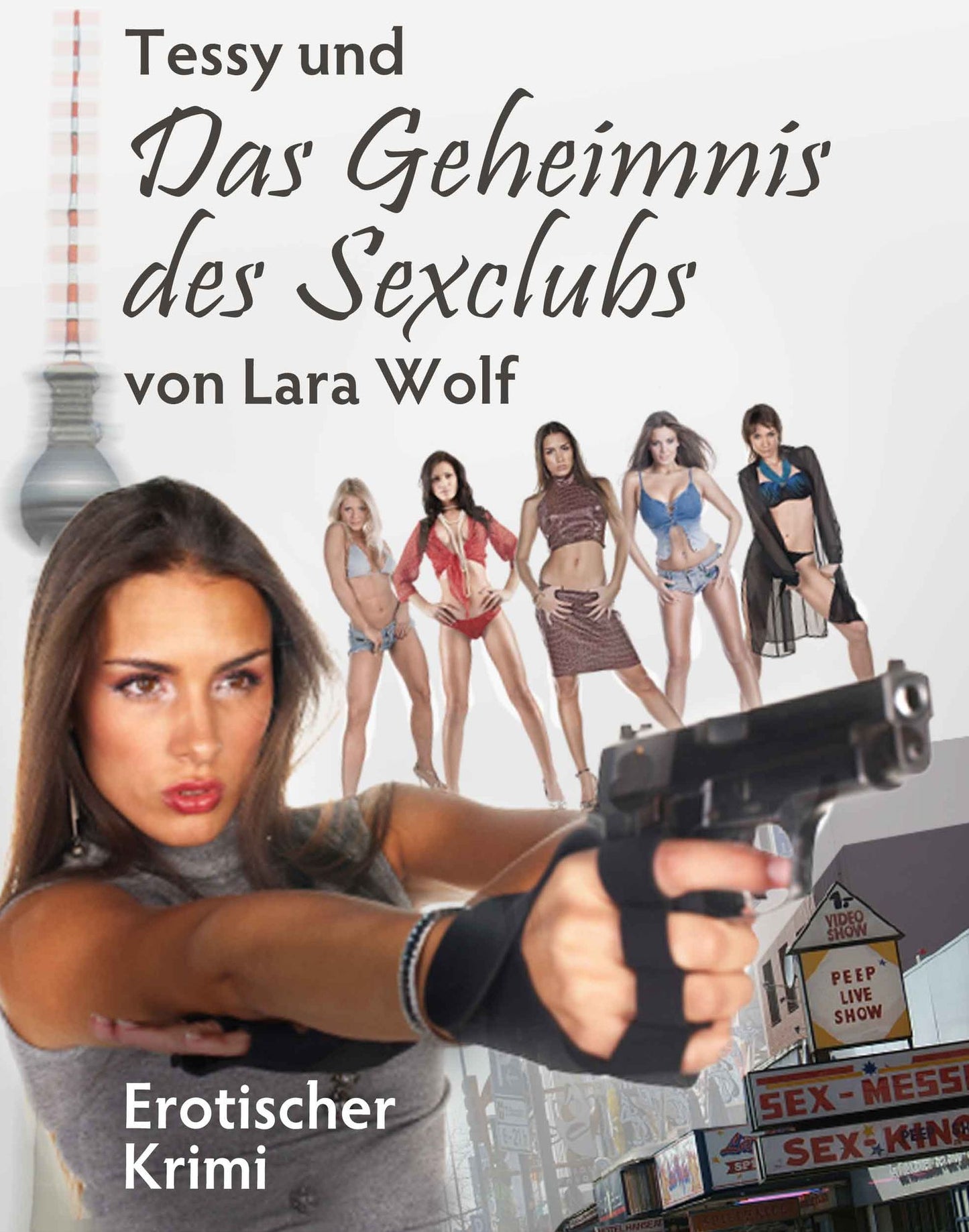 Tessy und das Geheimnnis des Sexclubs: Erotischer Krimi