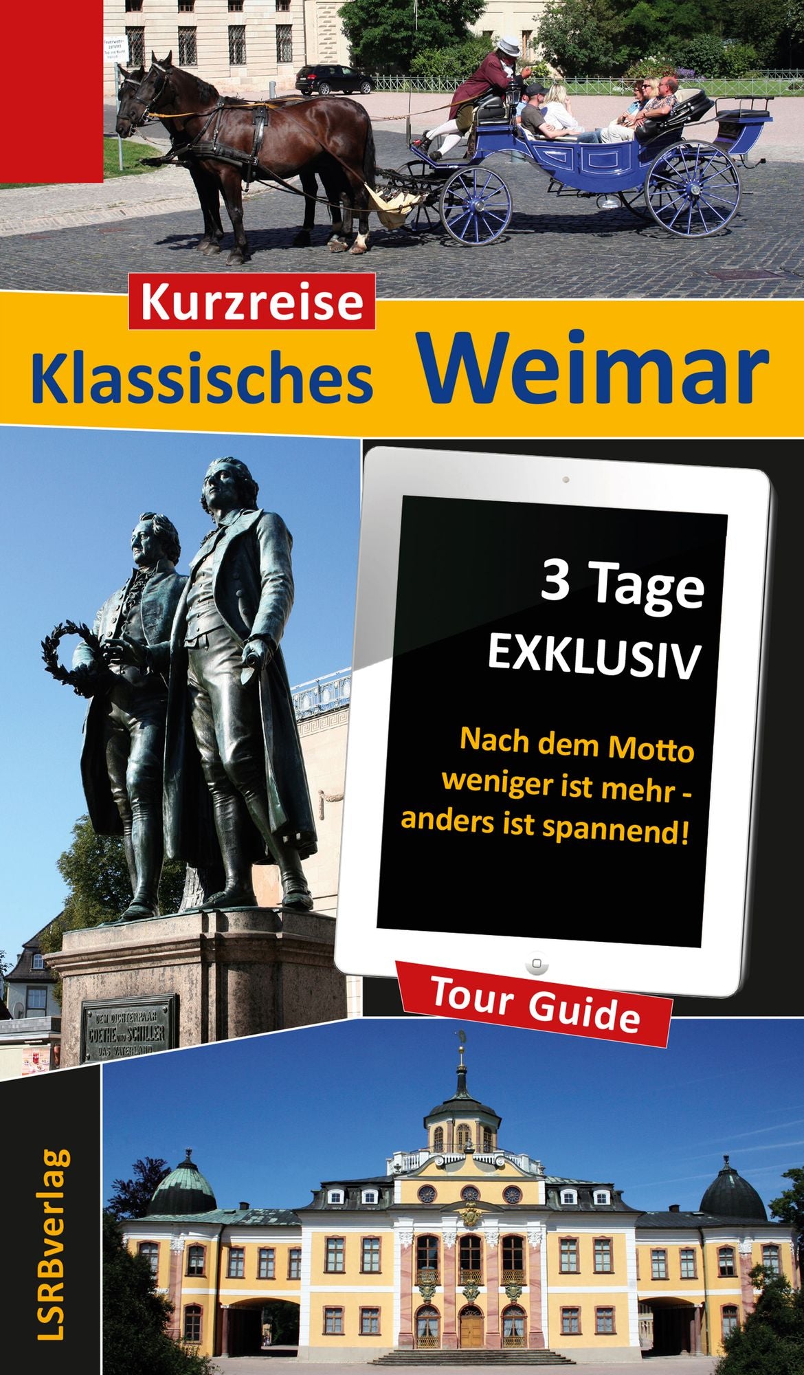 Kurzreise Klassisches Weimar: 3 Tage EXKLUSIV - Nach dem Motto weniger ist mehr - anders ist spannend!