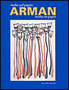 Arman: Works on Paper