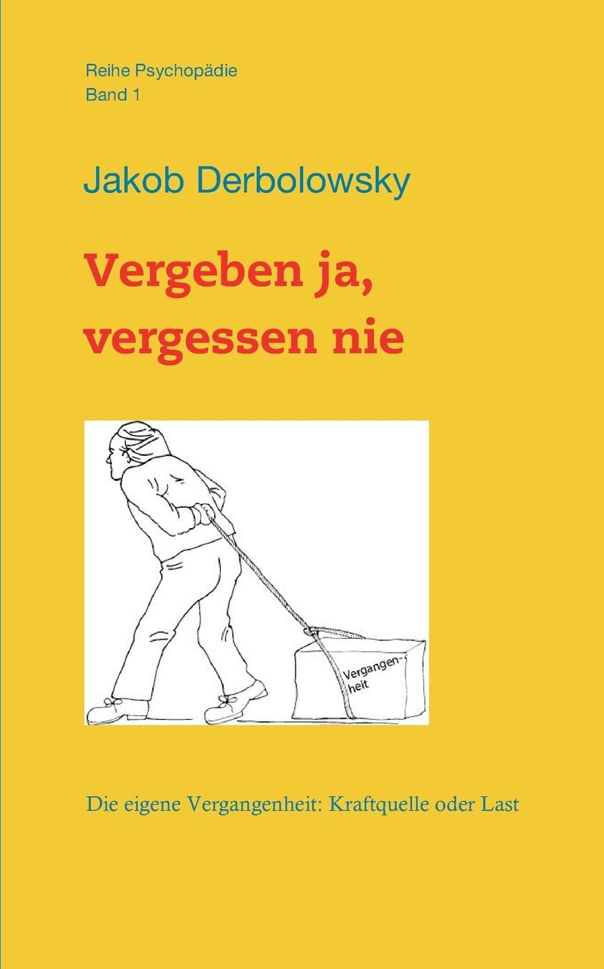 Vergeben Ja, Vergessen Nie