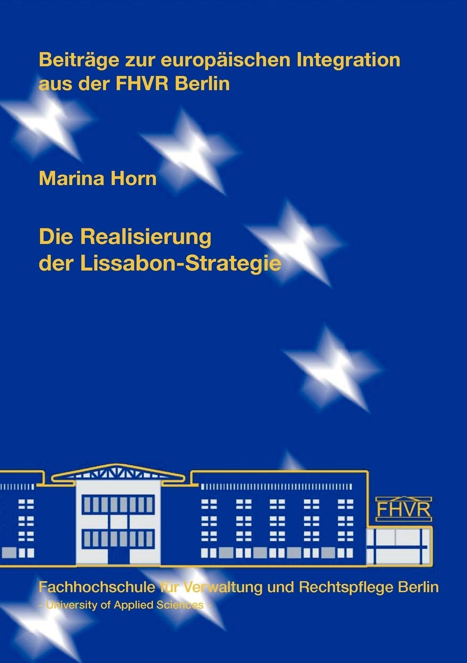 Die Realisierung Der Lissabon-Strategie