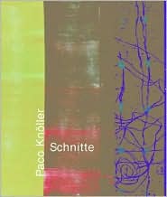 Paco Knoller: Schnitte