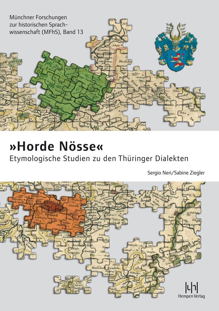 Horde Nosse: Etymologische Studien zu den Thuringer Dialekten