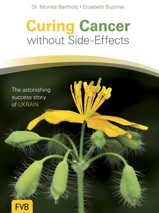 Curing Cancer without Side-Effects: The astonishing success story of UKRAIN