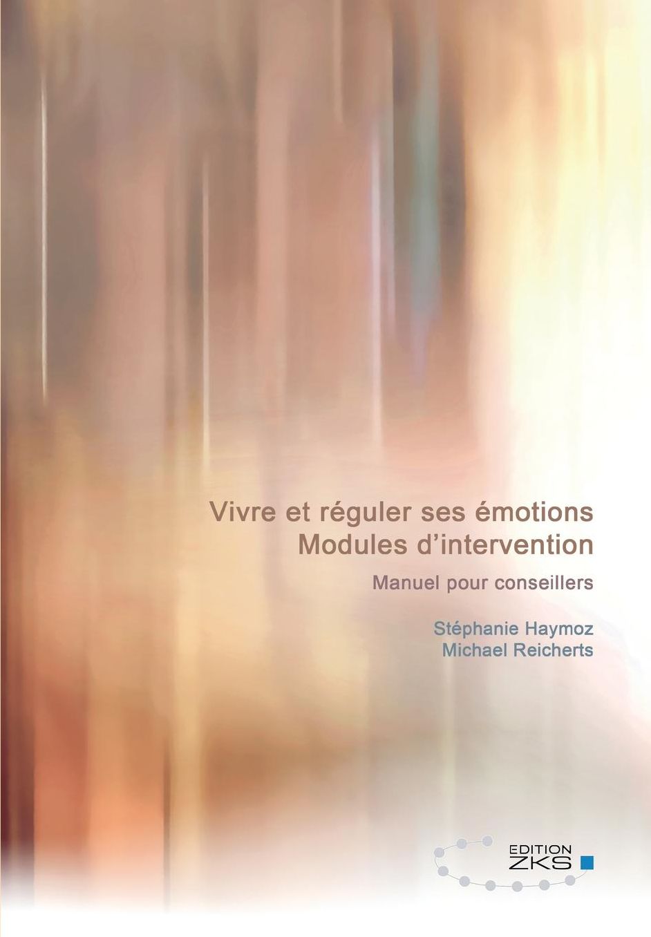 Vivre et r guler ses motions - Modules d'intervention