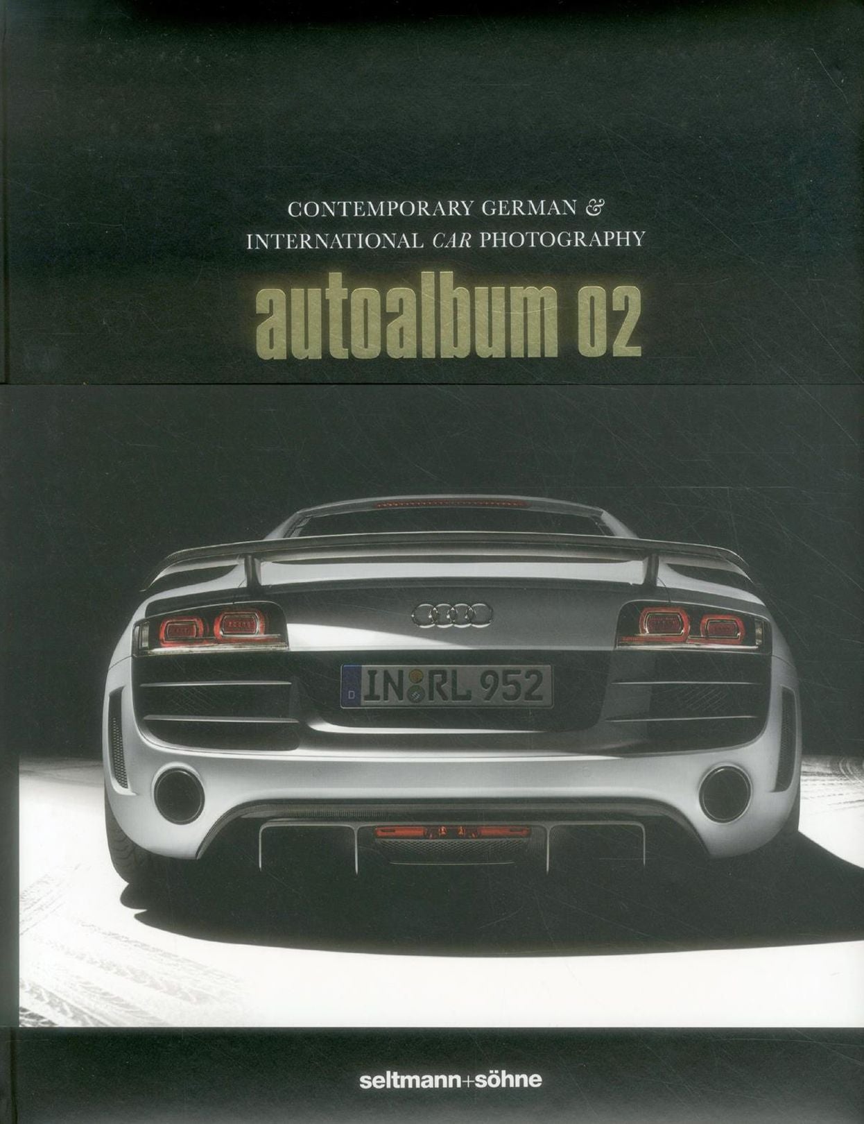 autoalbum 02: Contemporary german & international car photography