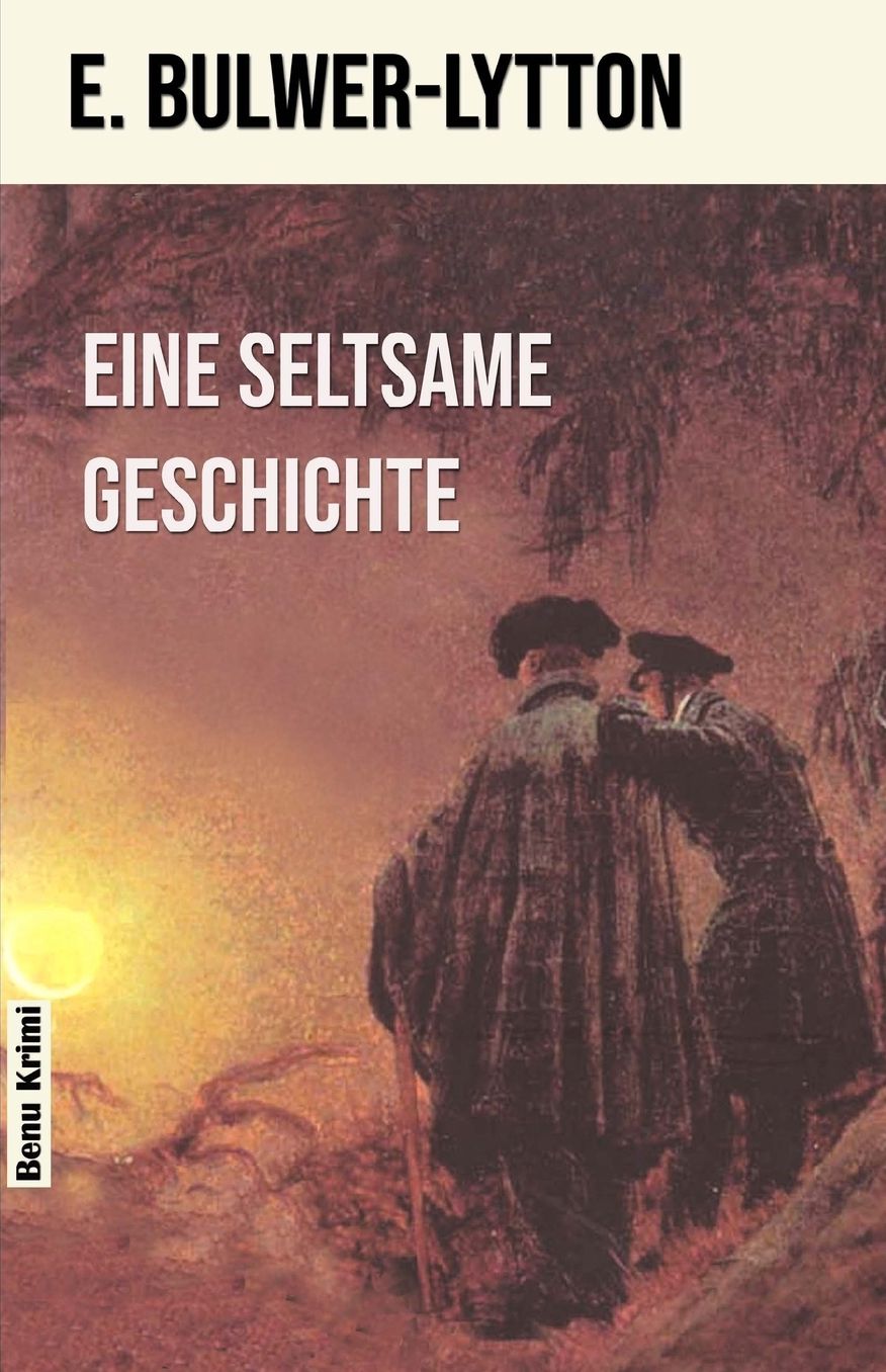 Eine seltsame Geschichte: Fantastischer Kriminalroman