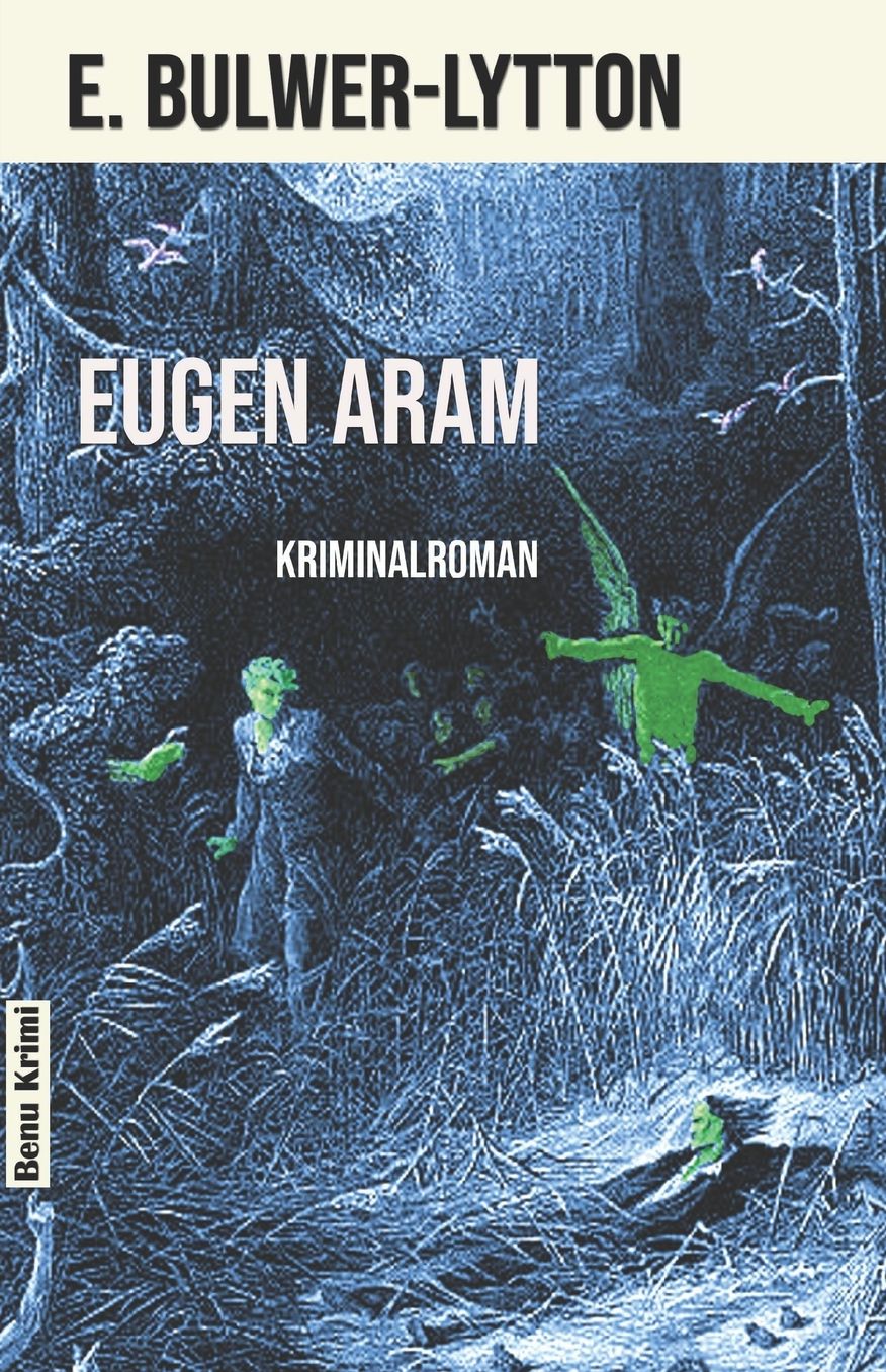 Eugen Aram: Kriminalroman
