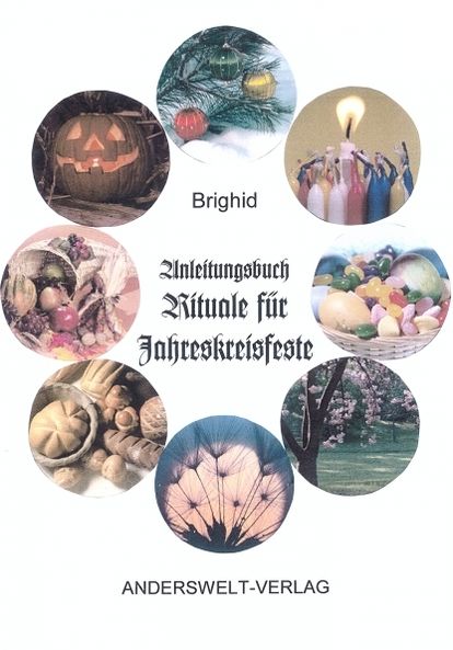 Anleitungsbuch Rituale für Jahreskreisfeste