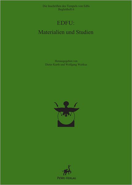 Edfu: Materialien und Studien.