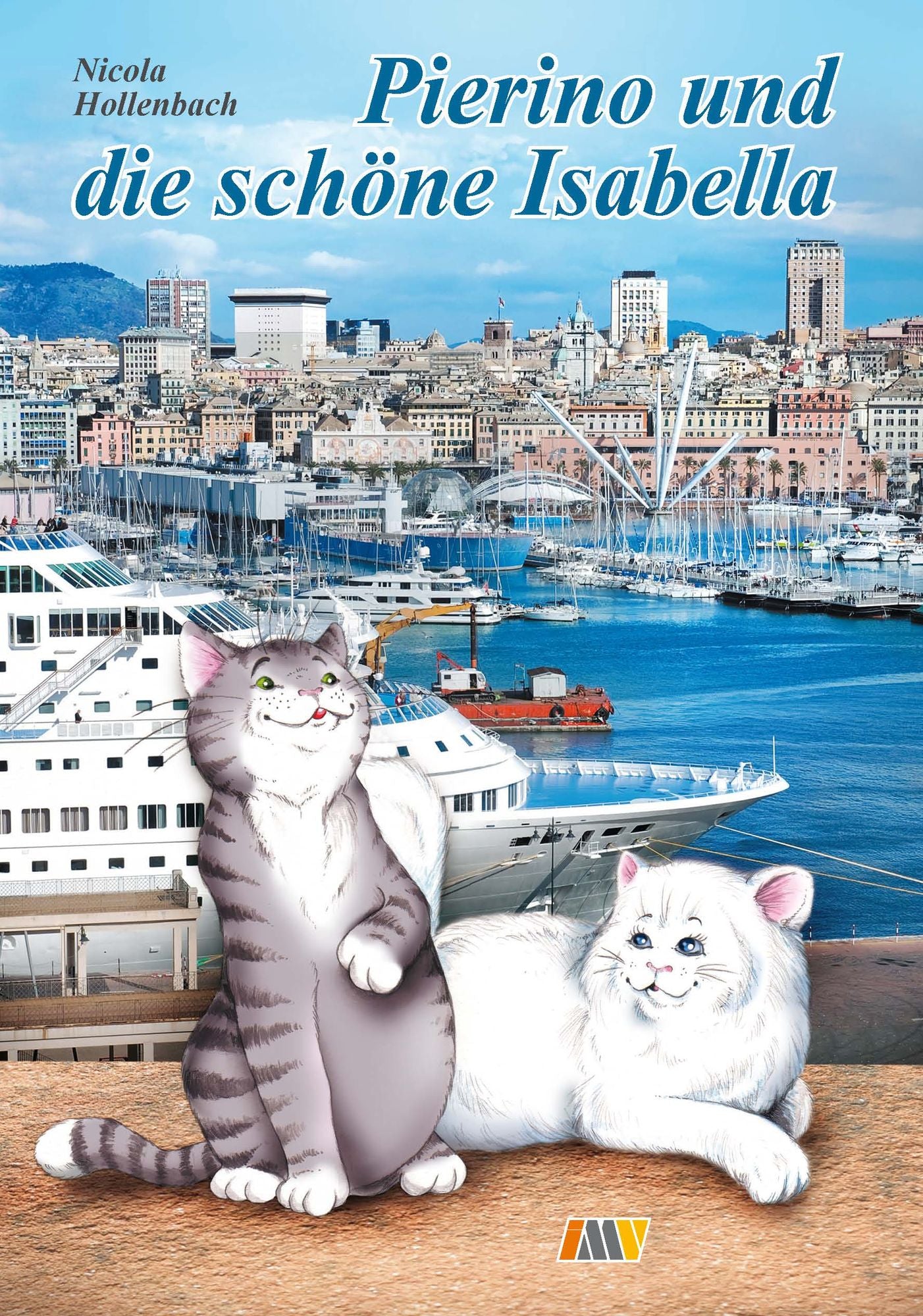 Pierino und die schöne Isabella: E-Book - Katzenkrimi