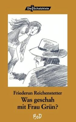 Was geschah mit Frau Grün?