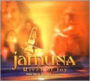 Jamuna: River Of Joy