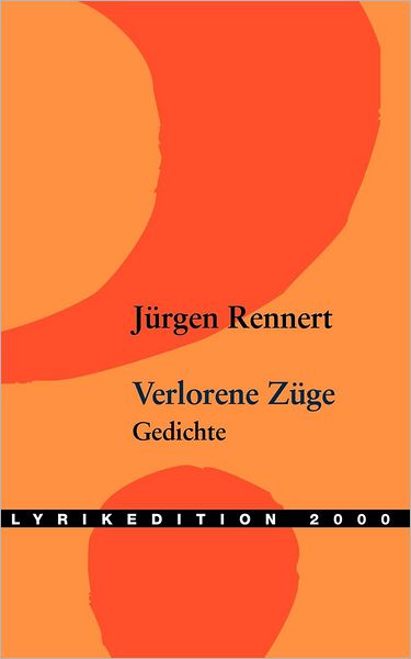 Verlorene Züge