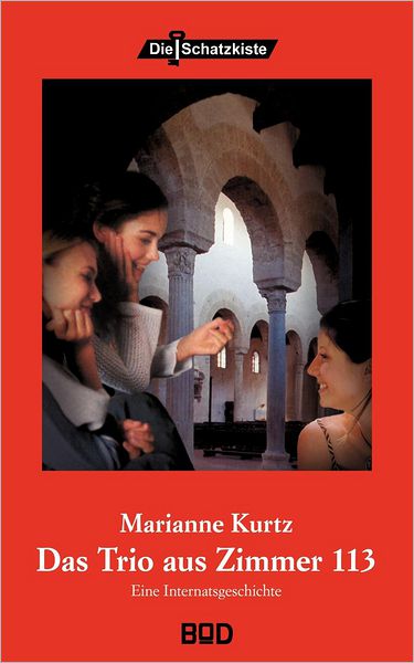 Das Trio aus Zimmer 113