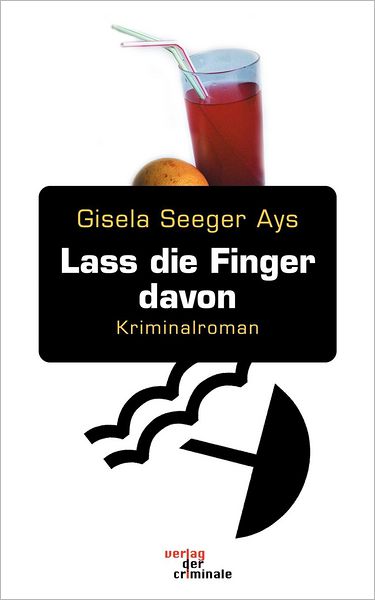 Lass die Finger davon