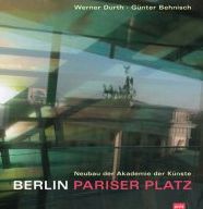 Berlin: Pariser Platz: New Building of the Academy of Arts
