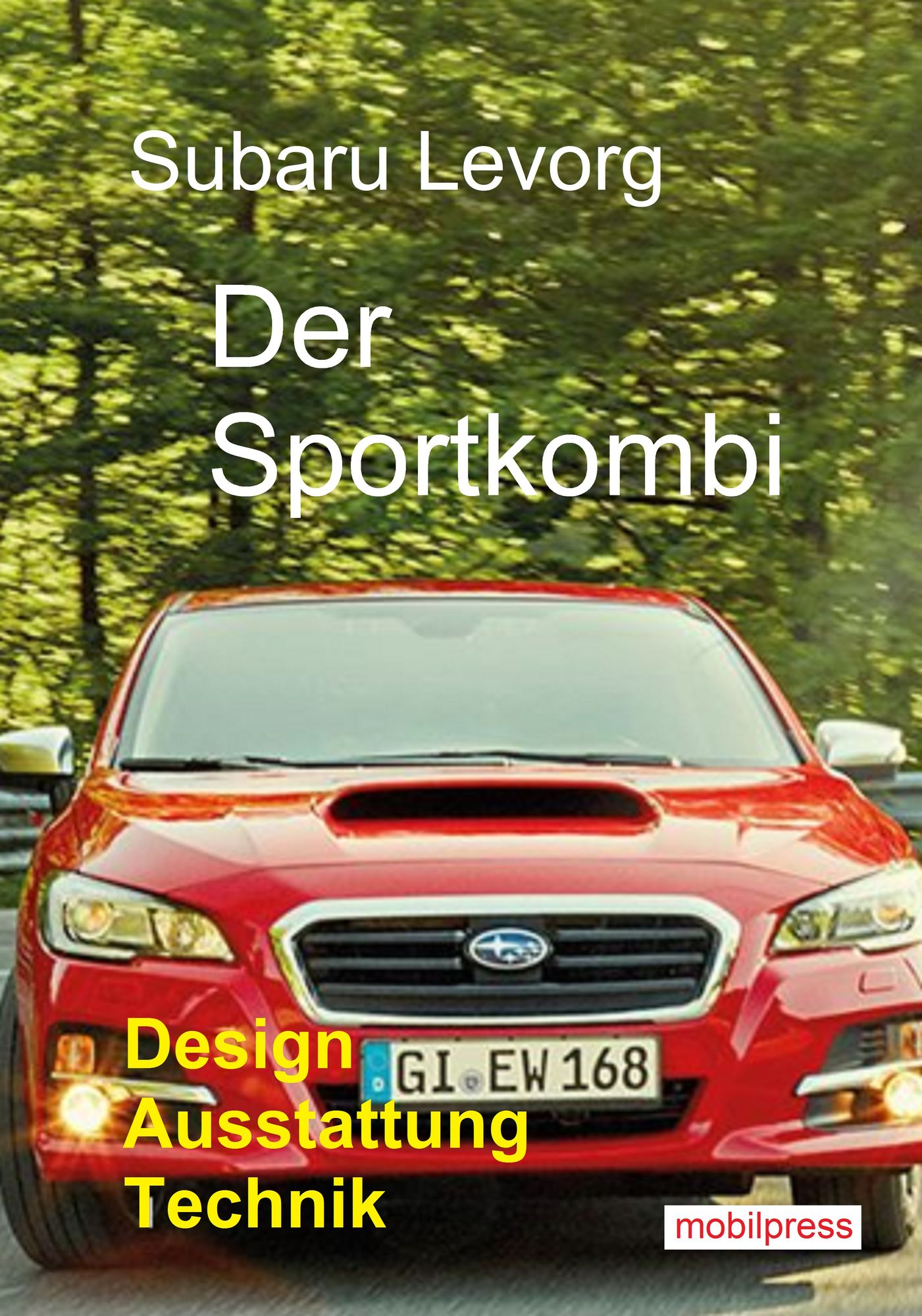 Subaru Levorg: Der Sportkombi