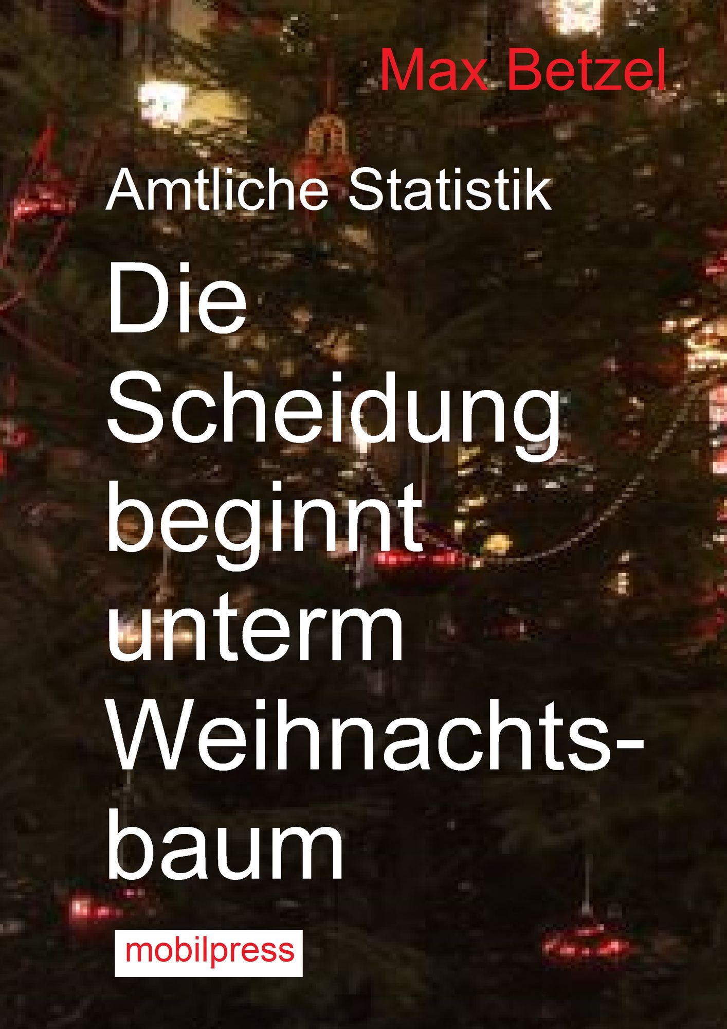 Die Scheidung beginnt unterm Weihnachtsbaum: Amtliche Statistik