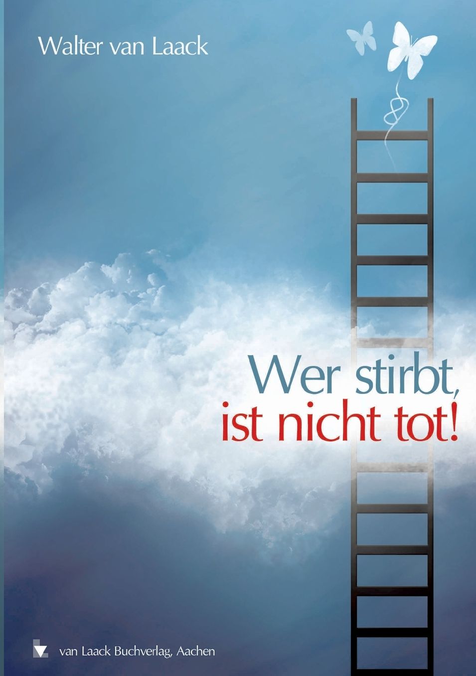 Wer Stirbt, Ist Nicht Tot!