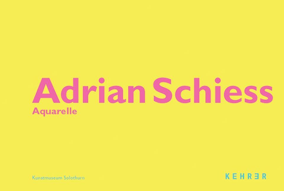 Adrian Schiess - Aquarelle