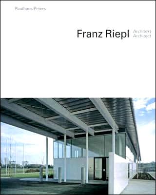 Franz Riepl: Buildings and Projects