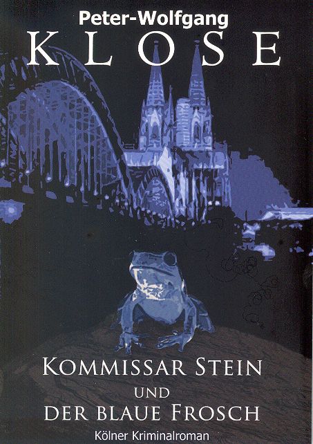 Kommissar Stein und der blaue Frosch